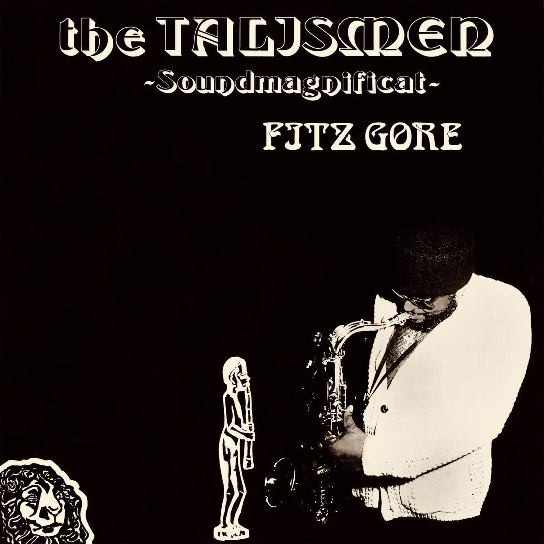 Fitz Gore & The Talismen - Soundmagnificat [Vinyl]