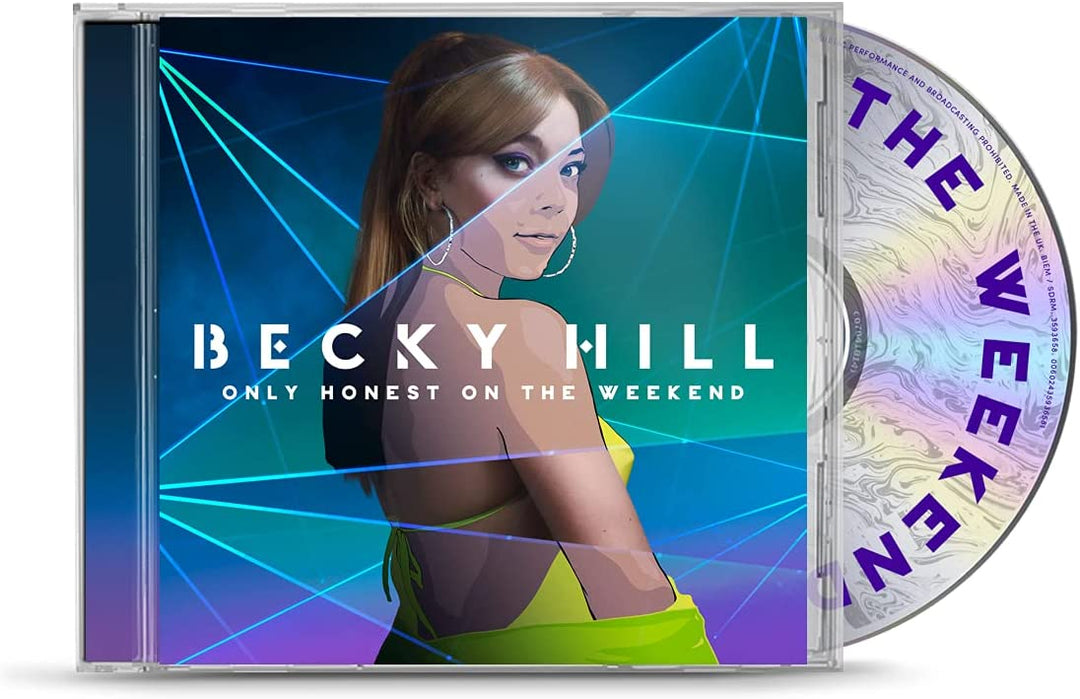 Becky Hill - Only Honest On The Weekend [Audio CD]