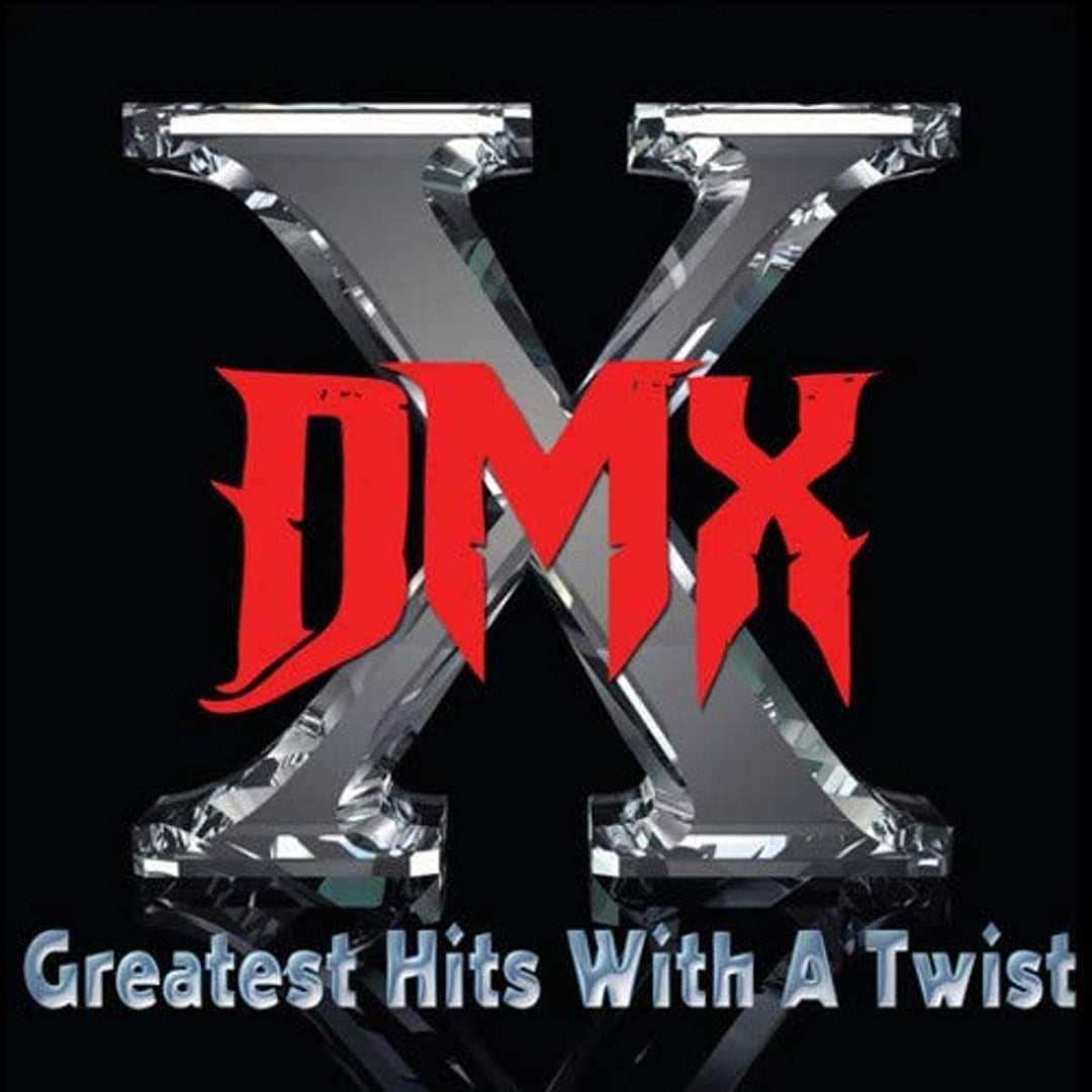 DMX - Greatest Hits With A Twist [Audio CD]