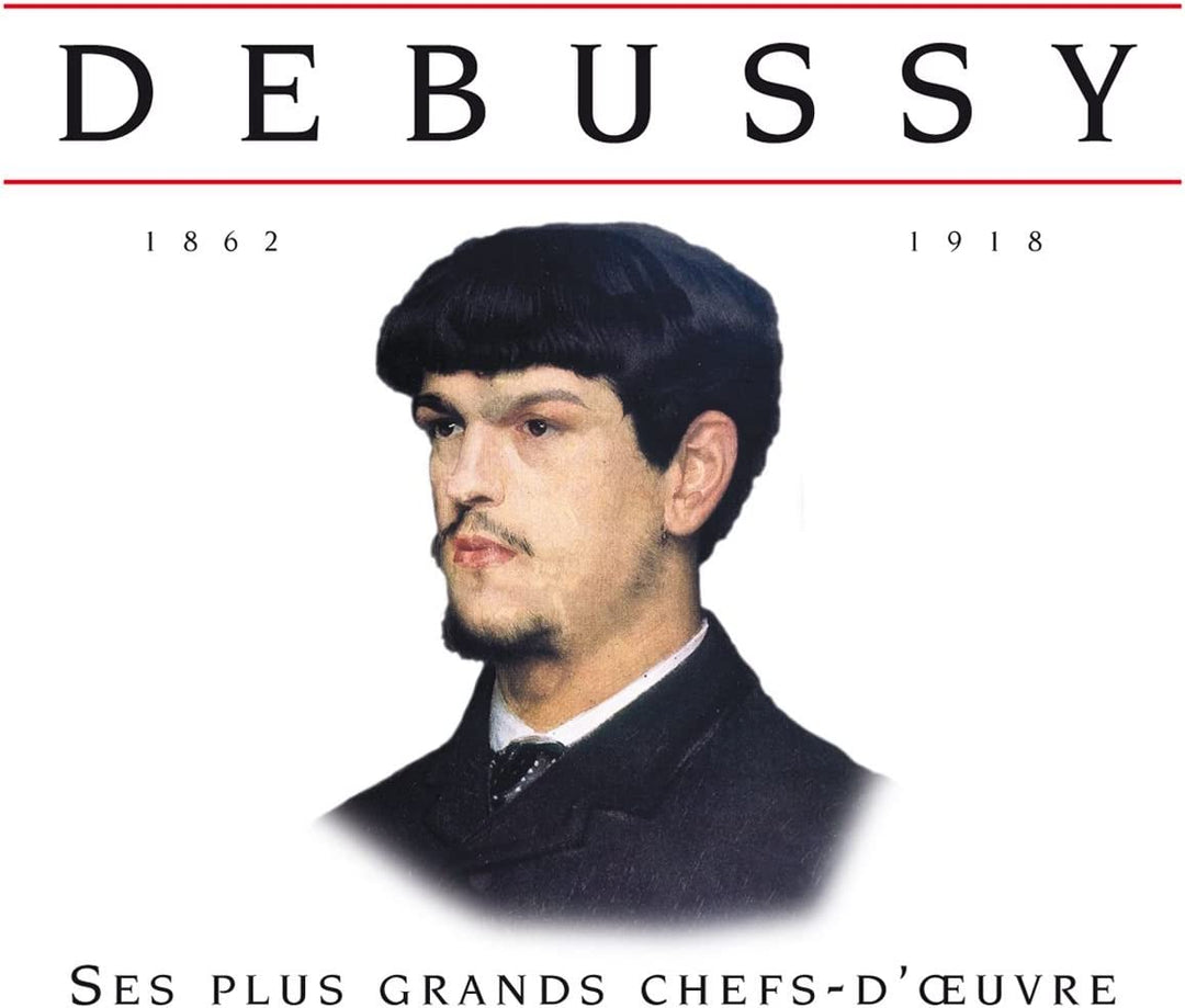 Debussy - Ses plus grands chefs d'oeuvre [Audio CD]