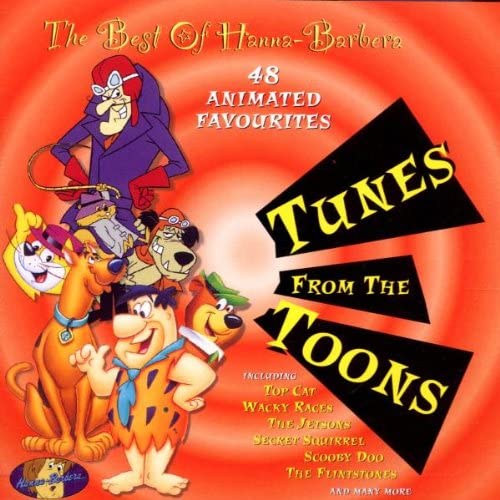 The Best of Hanna-Barbera: Tunes from the Toons [Audio CD]