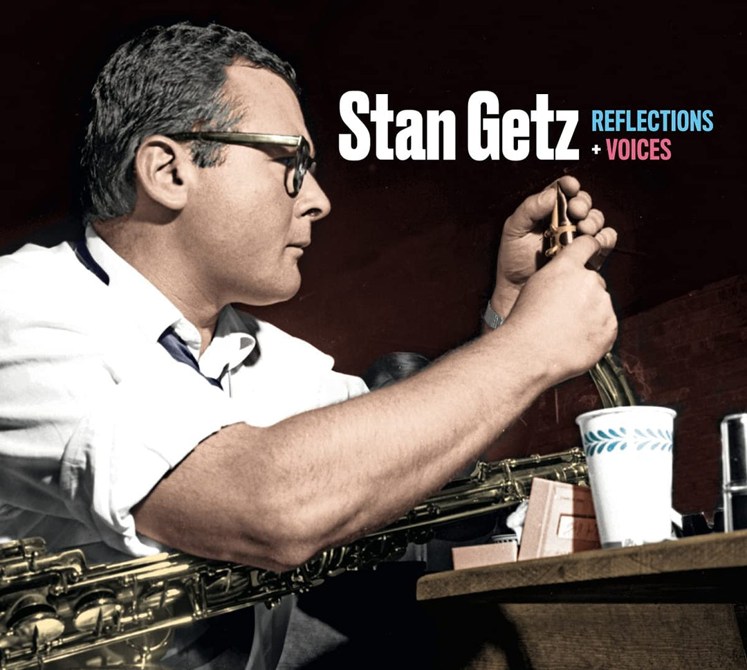 Stan Getz - Reflections + Voices [Audio CD]