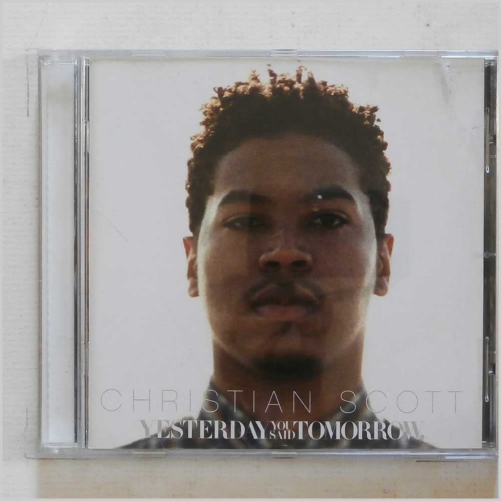 Christian Scott - YESTERDAY YOU SAID TOMORROW [Audio CD]