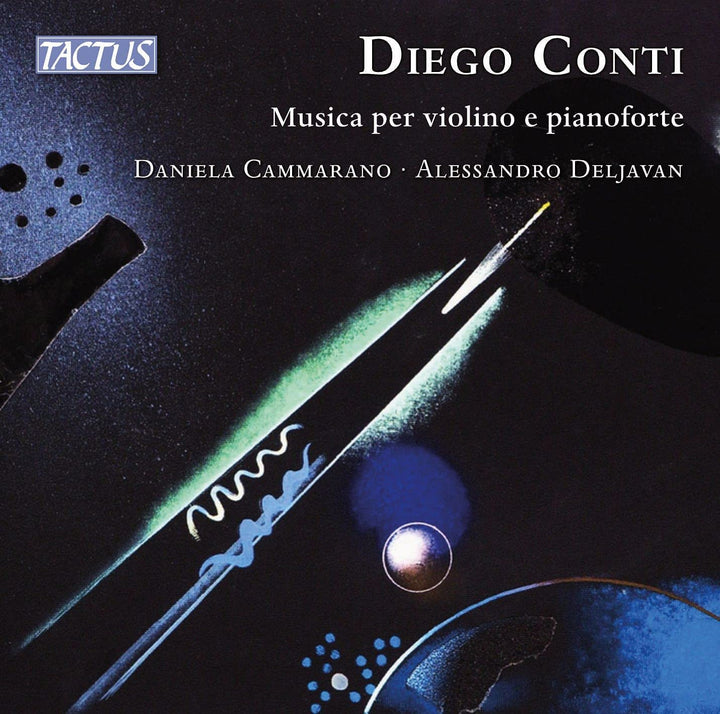 Conti: Music For Violin/Piano [Daniela Cammarano; Alessandro Deljavan] [Tactus: TC 950301] [Audio CD]