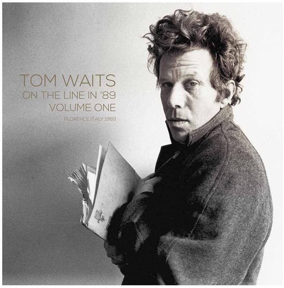 Tom Waits - On The Line In '89: Florence, Italy [Vinyl]