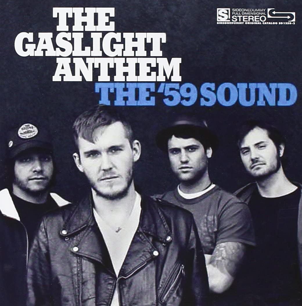 The '59 Sound - The Gaslight Anthem [Audio CD]