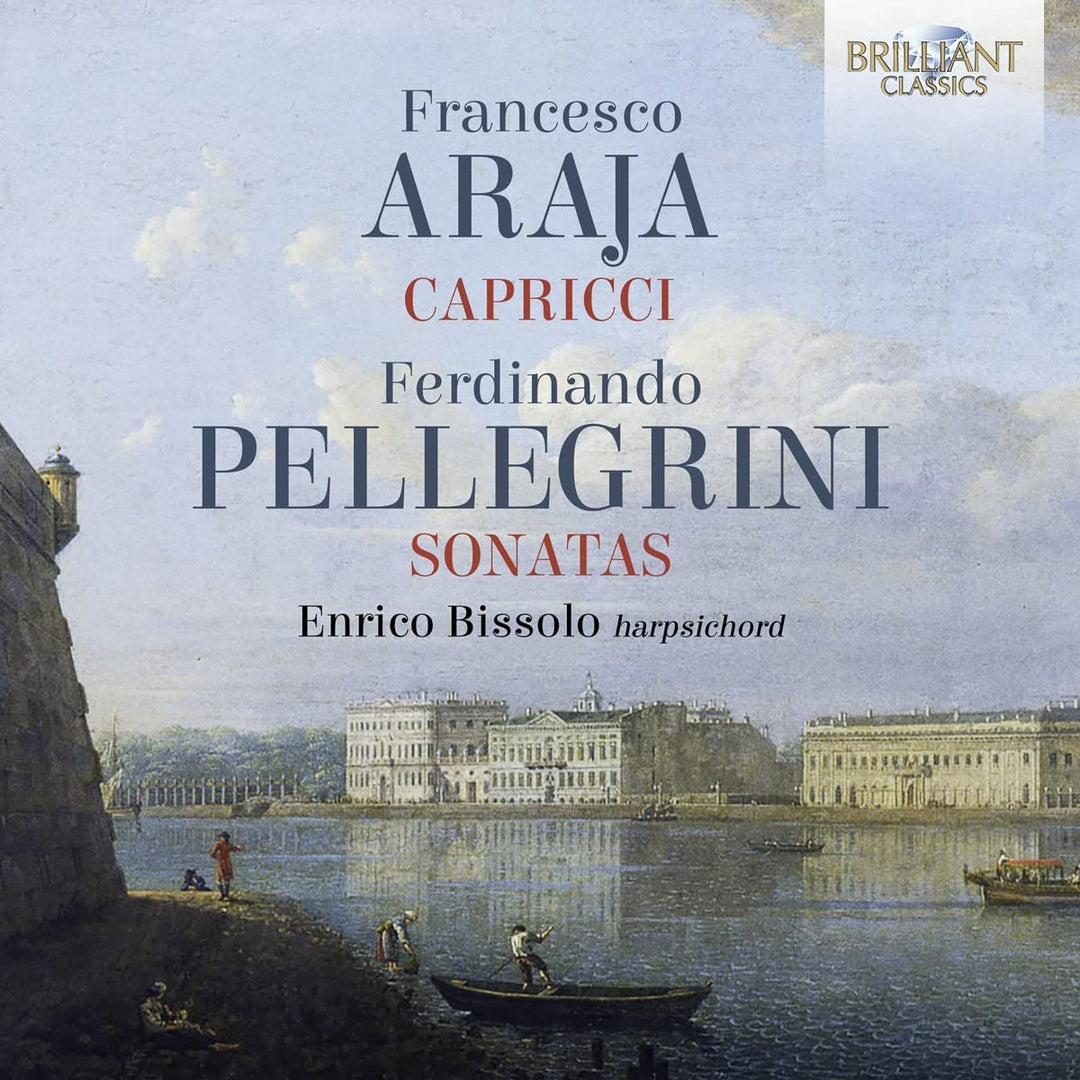 Araja: 8 Capricci; Pellegrini: 6 Sonatas Op.2 [Audio CD]