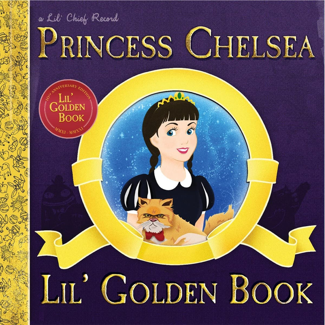 Princess Chelsea - Lil' Golden Book (10th Anniversary Deluxe Edition) [VINYL]