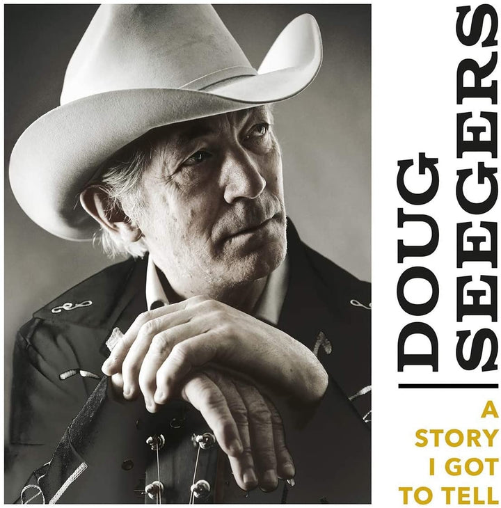 Doug Seegers - A Story I Got to Tell [Vinyl]