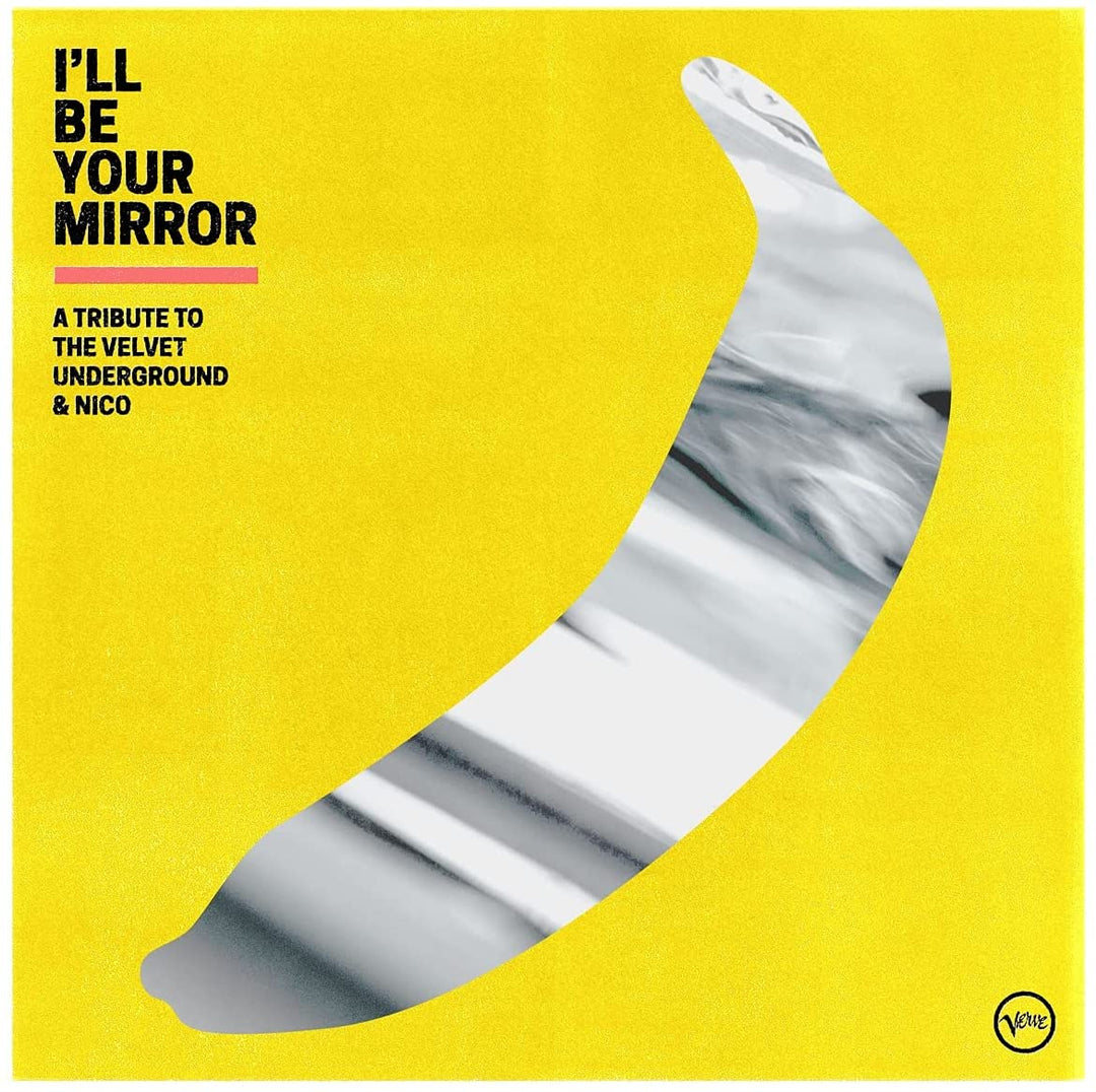 Ill Be Your Mirror: A Tribute to The Velvet Underground & Nico [Vinyl]