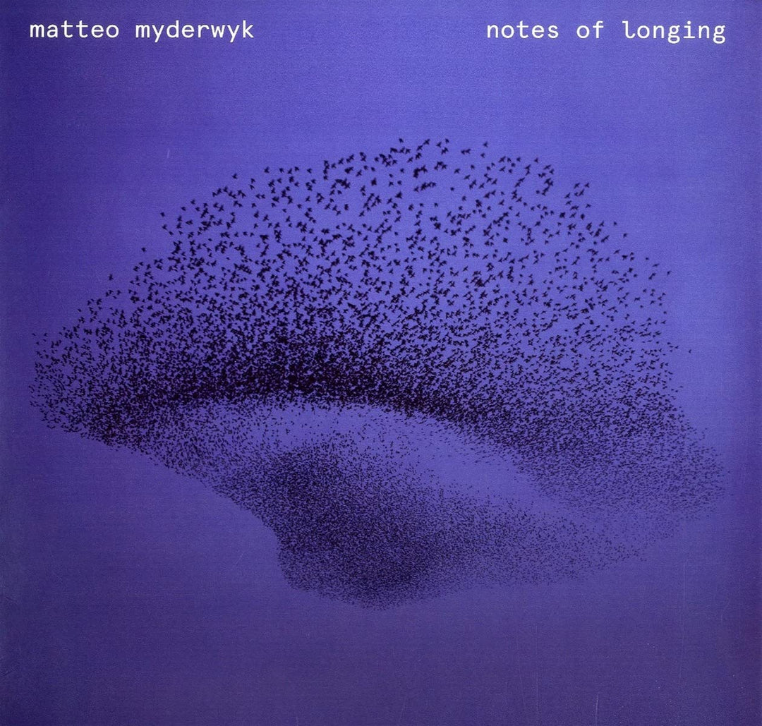 Matteo Myderwyk - Notes of Longing [VInyl]