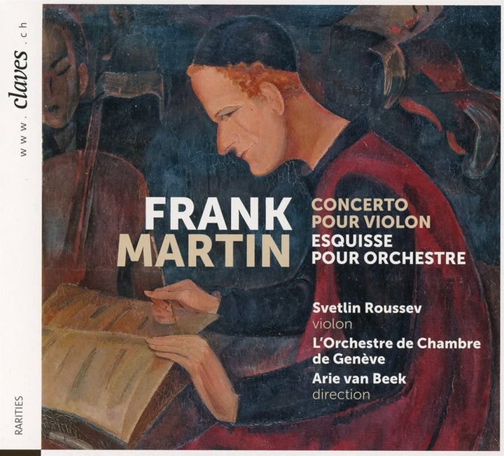 Svetlin Roussev - Frank Martin: Concerto pour violon et Esquisse [Audio CD]