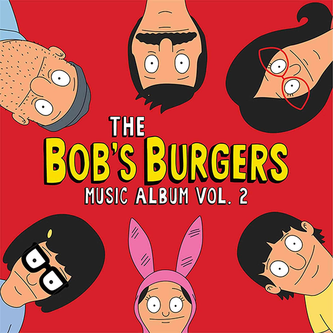 Bob's Burgers - The Bob's Burgers Music Album Vol. 2 [Vinyl]