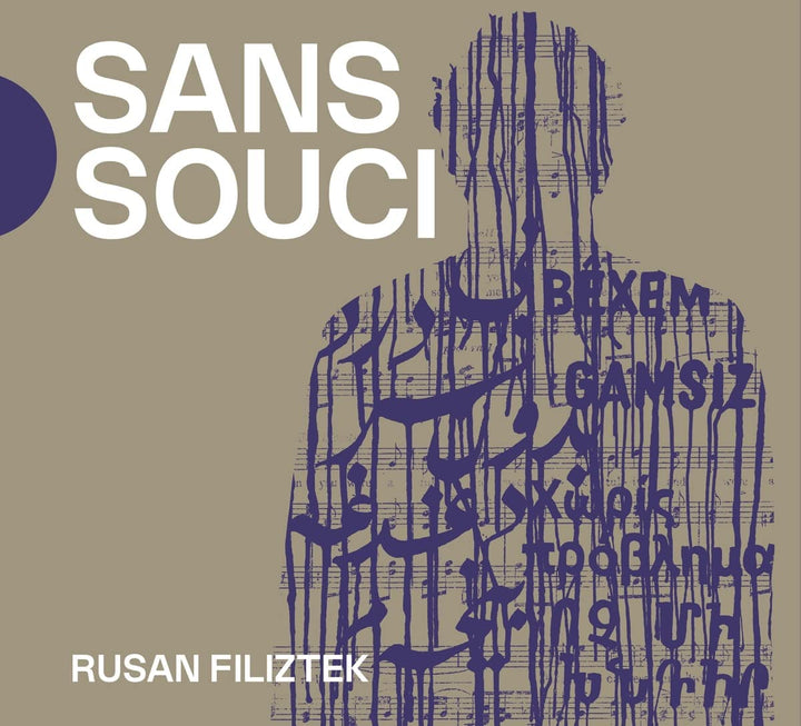 Rusan Filiztek - Sans Souci [Audio CD]