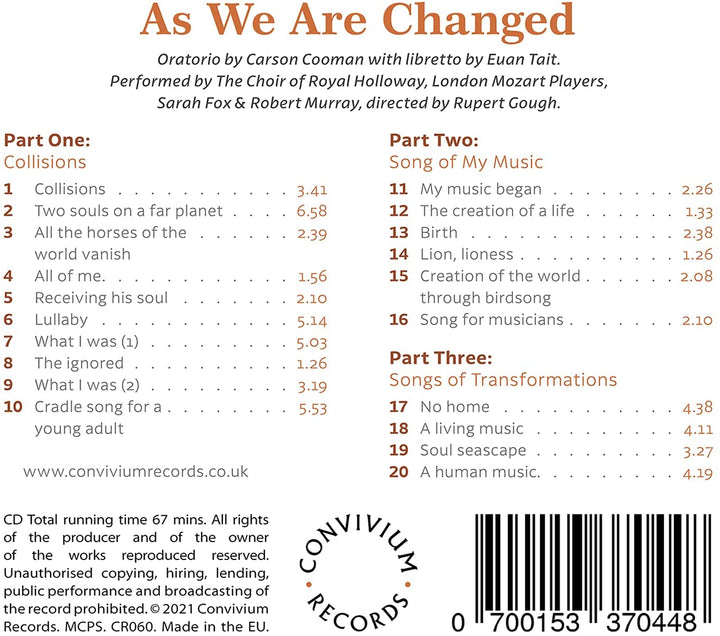 Cooman: As We Are Changed [Sarah Fox; Robert Murray; The Choir of Royal Holloway; London Mozart Players; Rupert Gough] [Convivium Records: CR060] [Audio CD]