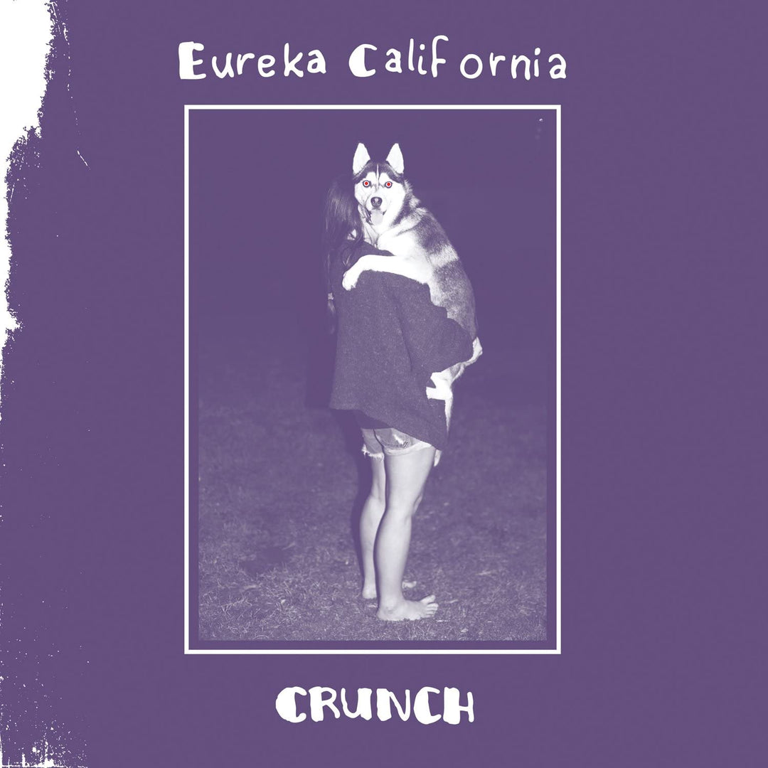 Eureka California - Crunch [Vinyl]