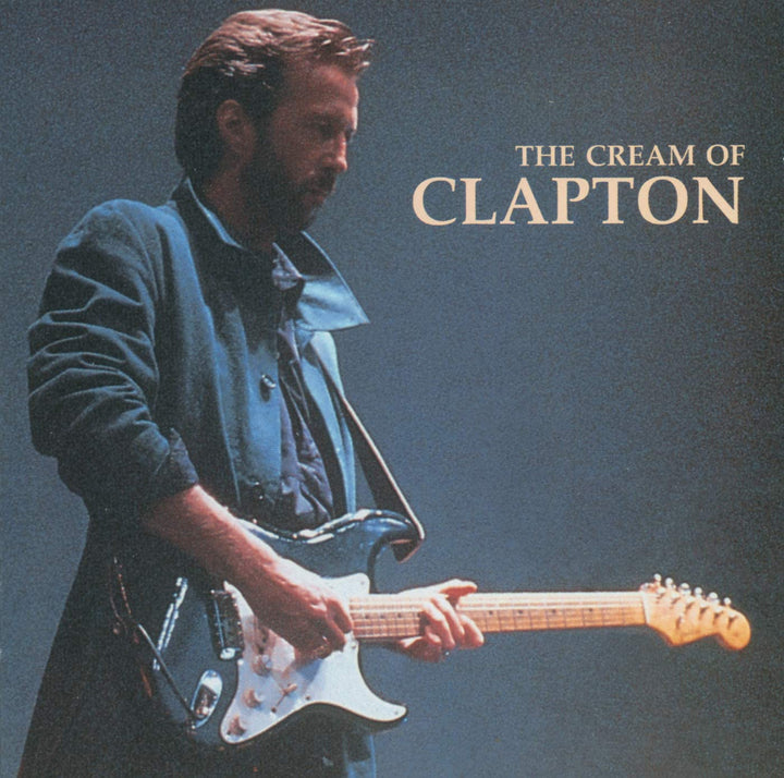 Eric Clapton - The Cream Of Clapton