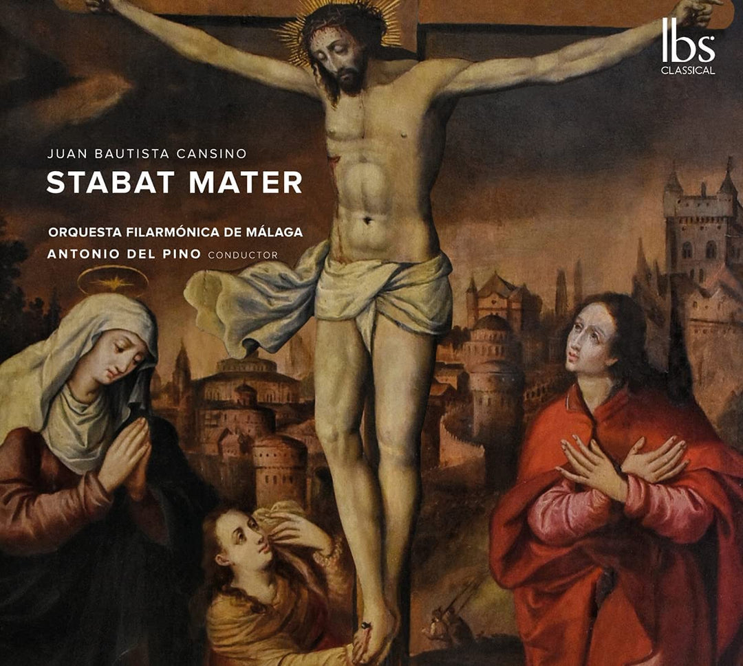 Cansino: Stabat Mater [Carlos Álvarez; Lourdes Martin; Luis Pacetti; Antonio del Pino] [Ibs Classical: IBS62021] [Audio CD]