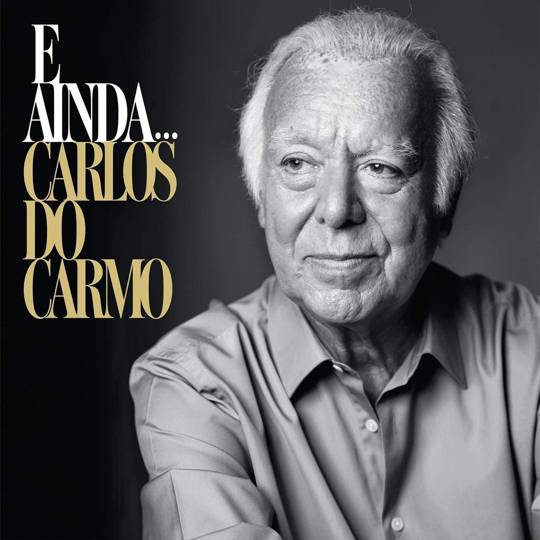 Carlos Do Carmo - E Ainda... [Audio CD]