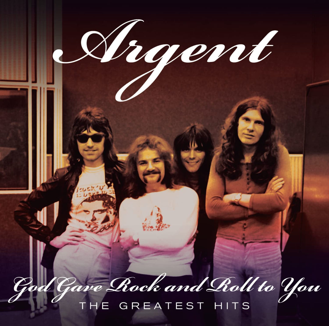 God Gave Rock & Roll To You: The Greatest Hits - Argent [Audio CD]