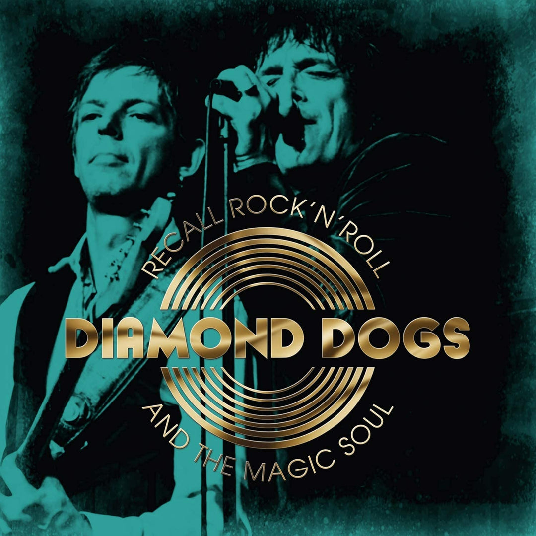 Diamond Dogs - Recall Rock 'N' Roll And The Magic Soul [Vinyl]