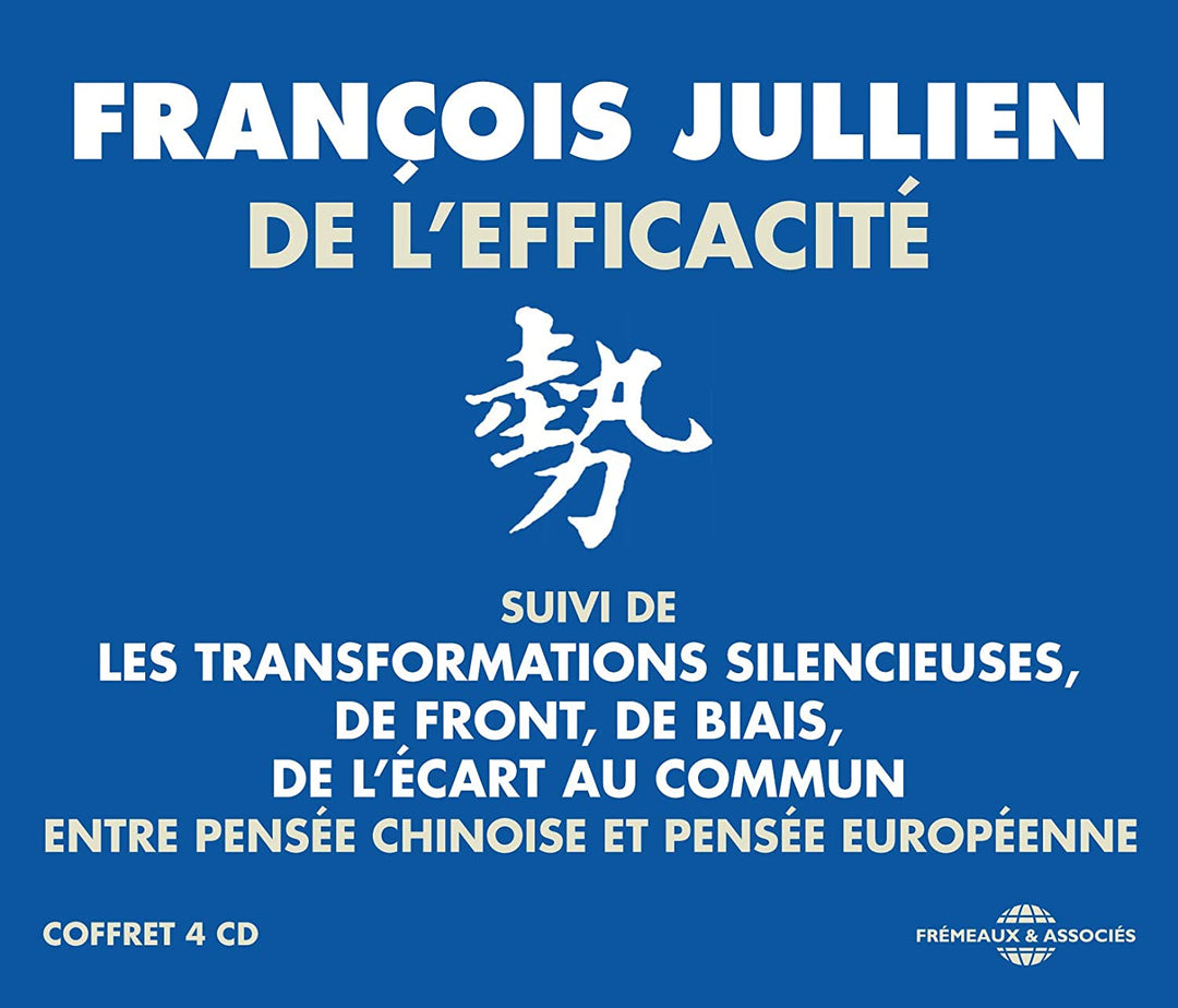 Francois Jullien - De L'Efficacite [Audio CD]