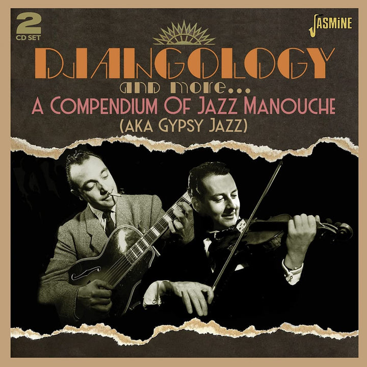 Djangology and More... A Compendium of Jazz Manouche (Aka Gypsy Jazz) [Audio CD]