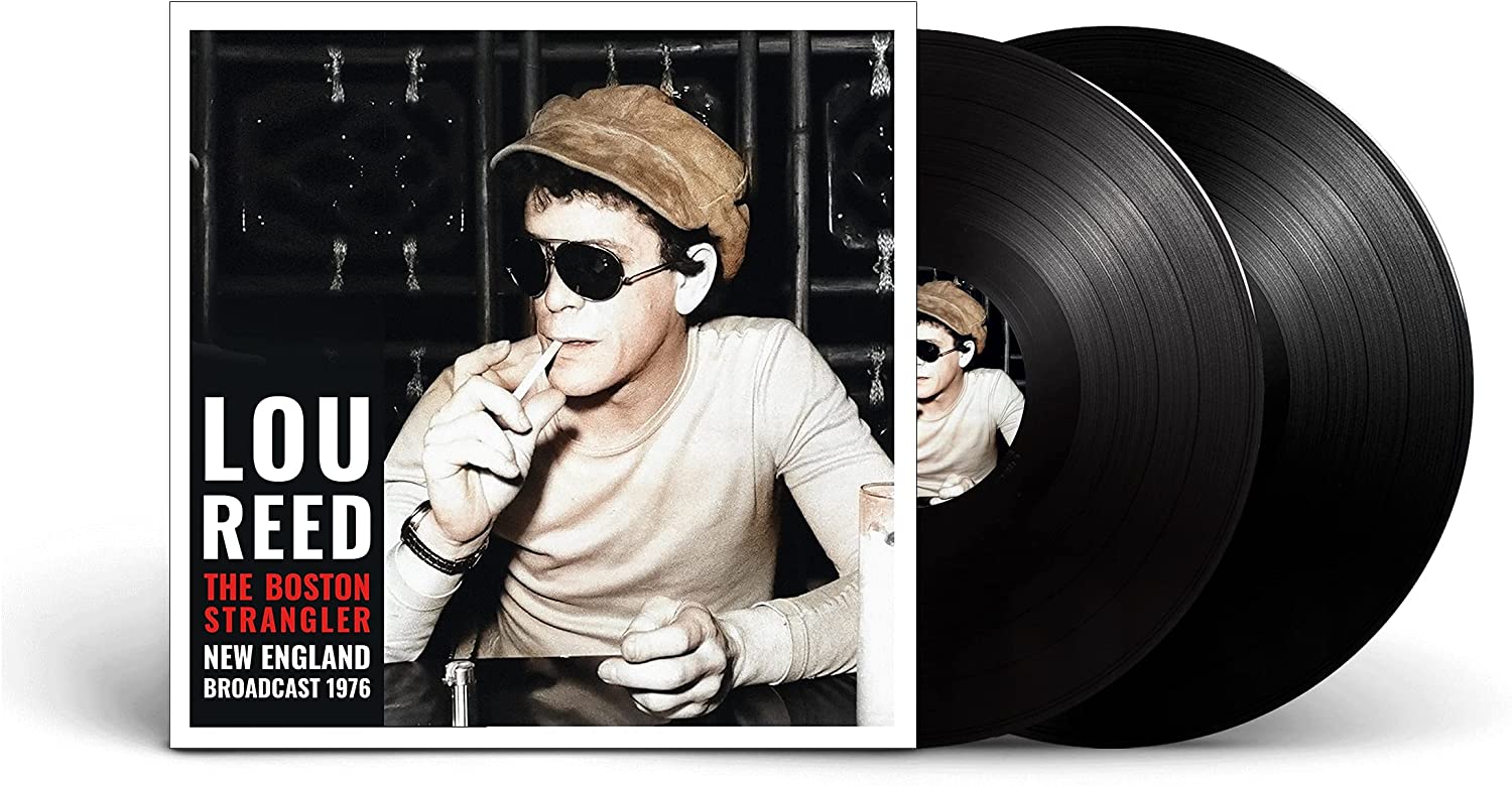 Lou Reed - The Boston Strangler: New England Broadcast 1976 [2LP Vinyl]