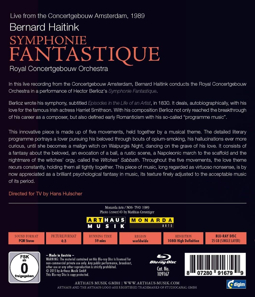 Berlioz: Symphony Fantastique [Bernard Haitink , Royal Concertgebouw Orchestra] [ARTHAUS [1979] [2015] [Blu-ray]