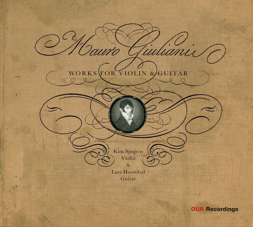 Mauro Giuliani - Giuliani - Works for Violin and Guitar [Audio CD]