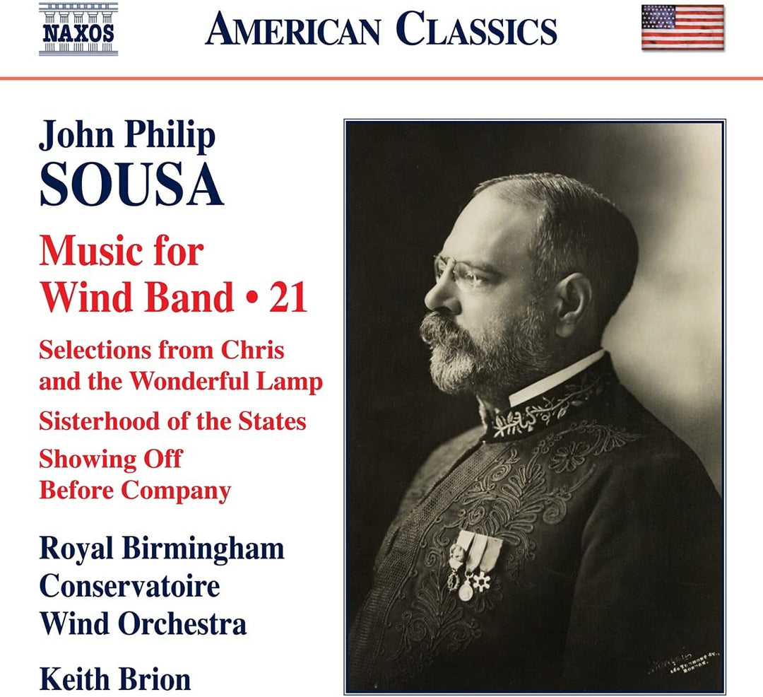 Sousa: Music For Wind Band 1 [Rita Schindler; Caroline Simpkins; Royal Birmingham Conservatoire Wind Orchestra; Keith Brion] [Naxos: 8559863] [Audio CD]