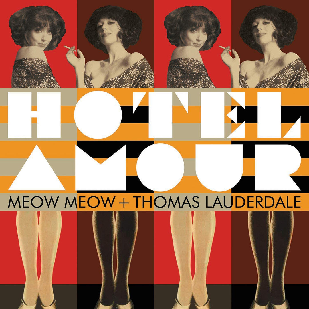 MEOW MEOW & THOMAS LAUDERDALE - HOTEL AMOUR [Audio CD]