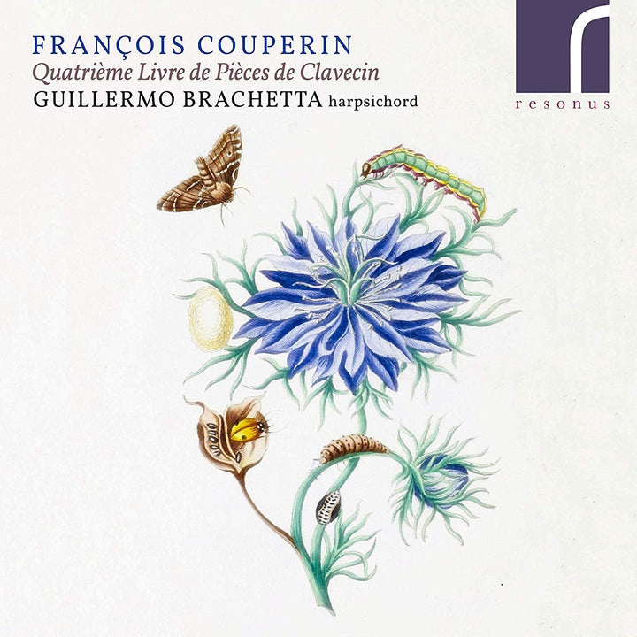 Couperin: Quatrieme Livre [Guillermo Brachetta] [Resonus Classics: RES10240] [Audio CD]