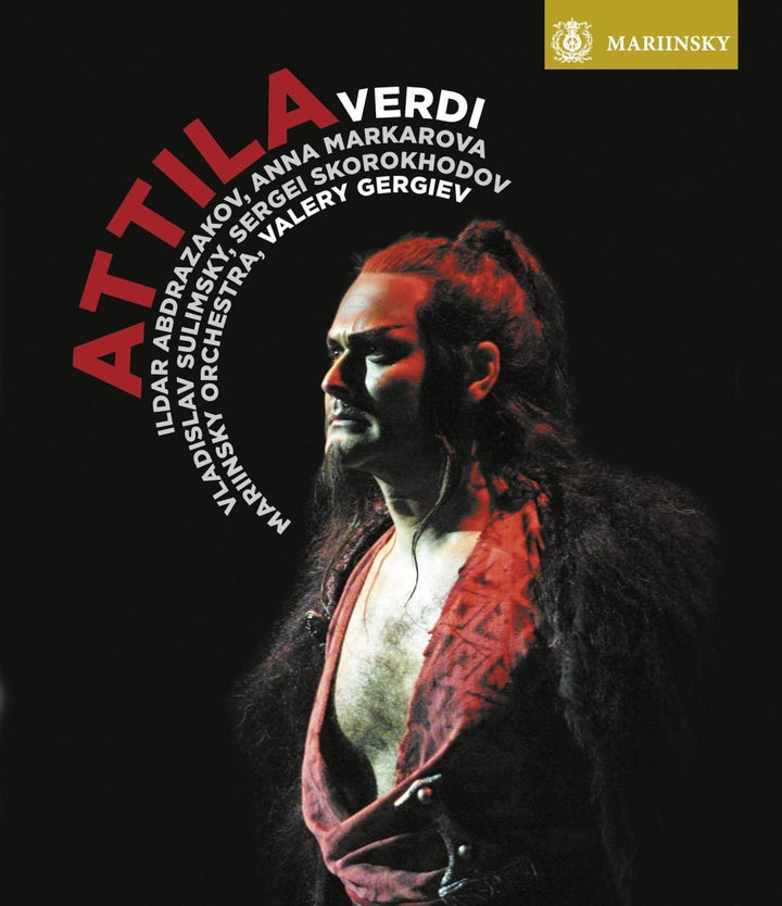 Verdi: Attila (Abdrazakov, Mariinsky Orchestra/Gergiev) [2013] [Blu-ray]