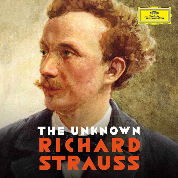 The Unknown Richard Strauss [Audio CD]