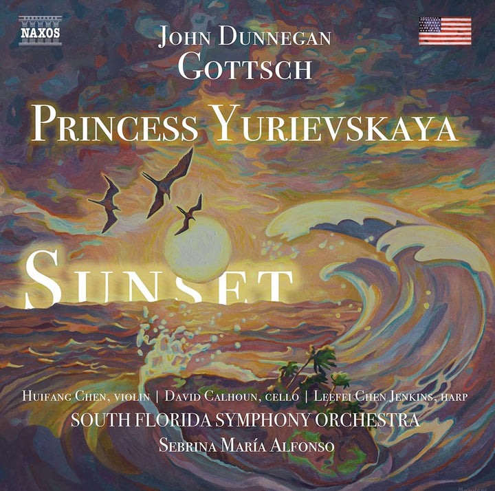 Huifang Chen - Gottsch: Princess Yurievskaya [Huifang Chen; Davido Calhoun; Lee-Fei Chen Jenkins; South Florida Symphony Orchestra; Sebrina Maria Alfonso] [Naxos: 8559901] [Audio CD]