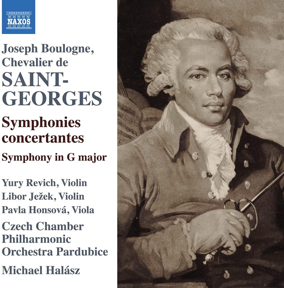 Yuri Revich - Saint-Georges: Symphonies [Yuri Revich; Libor Je~ek; Pavla Honsov; Czech Chamber Philharmonic Orchestra Pardubice; Michael Halsz] [Naxos : 8574306] [Audio CD]