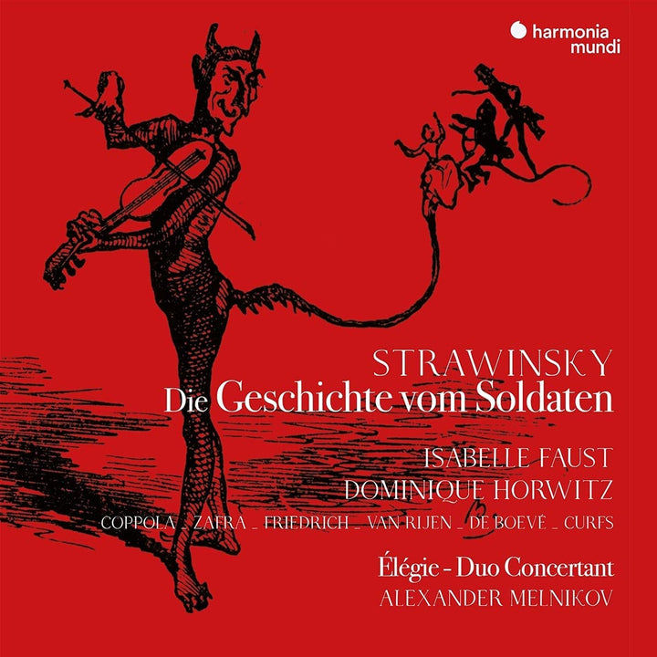 Faust, Isabelle - Strawinsky: Die Geschichte Vom Soldaten/lgie/Duo Concertant [Audio CD]