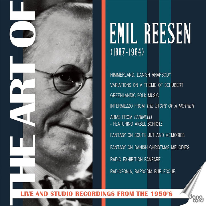 The Art of Emil Reesen [Aksel Schitz; Danish Radio Symphony Orchestra; Danish Radio Concert Orchestra; Emil Reesen; Hans Peter Aase] [Danacord: DACO 899] [Audio CD]