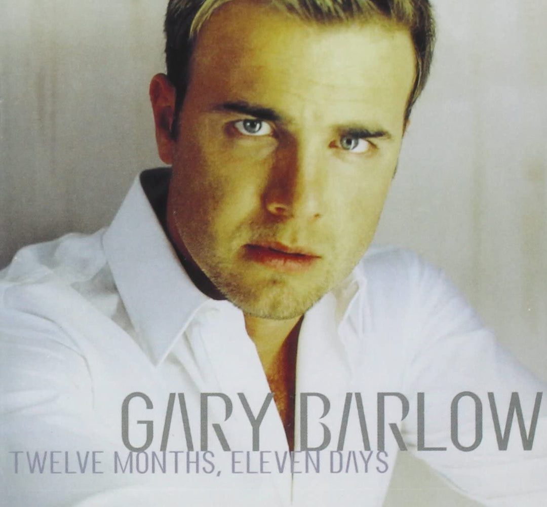 Gary Barlow - Twelve Months, Eleven Days [Audio CD]