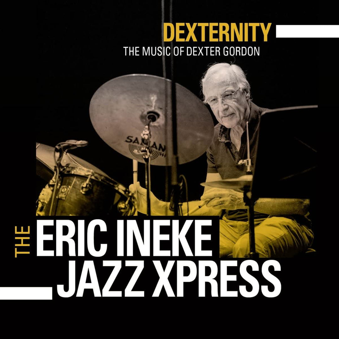 Eric Ineke Jazzxpress - Dexternity [Audio CD]