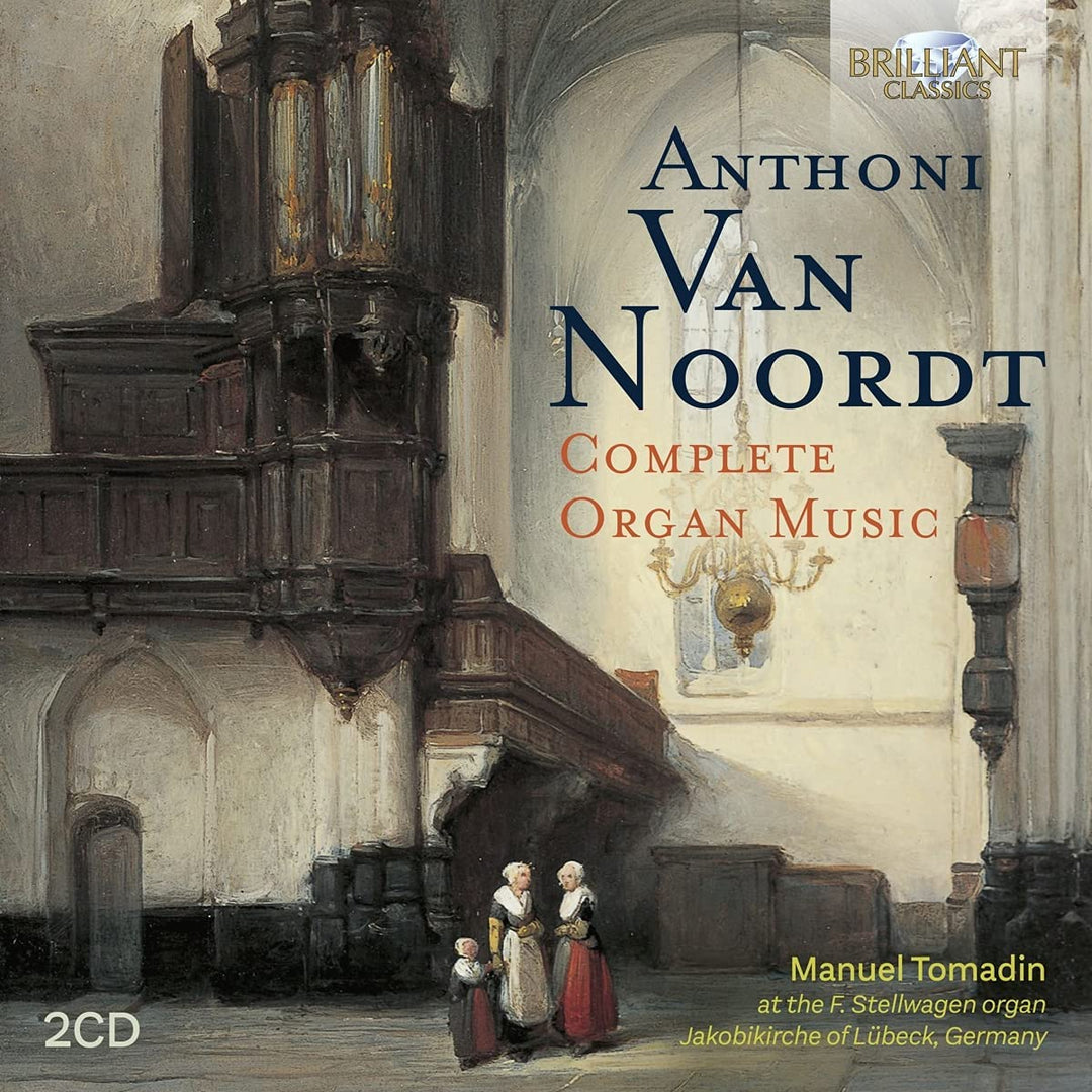 Manuel Tomadin - Van Noordt; Complete Organ Music [Audio CD]