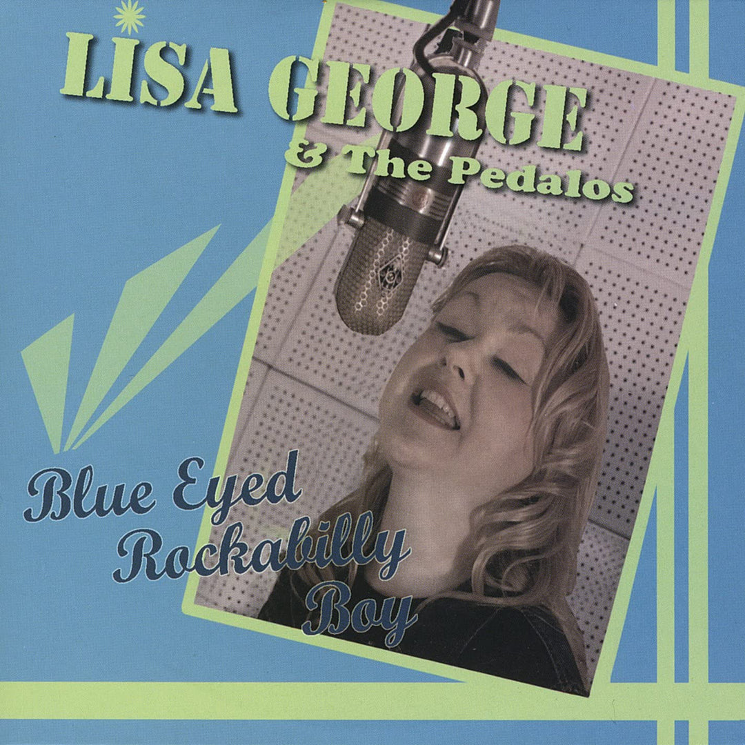 Lisa George - Blue Eyed Rockabilly Boy [Audio CD]