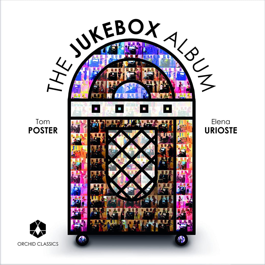 The Jukebox Album [Elena Urioste; Tom Poster] [Orchid Classics: ORC100174] [VINY