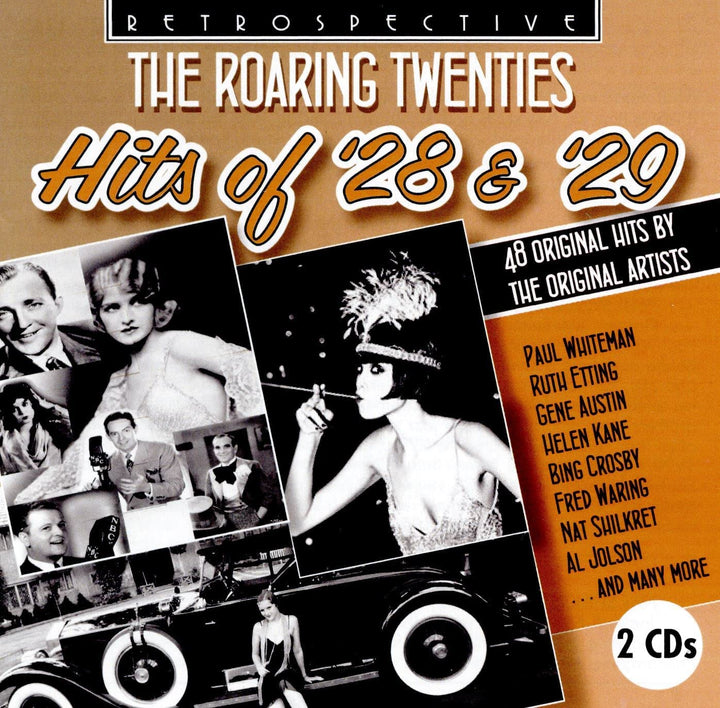 The Roaring Twenties: Hits of '28 & '29 - 48 original hits by the original artists [Audio CD]