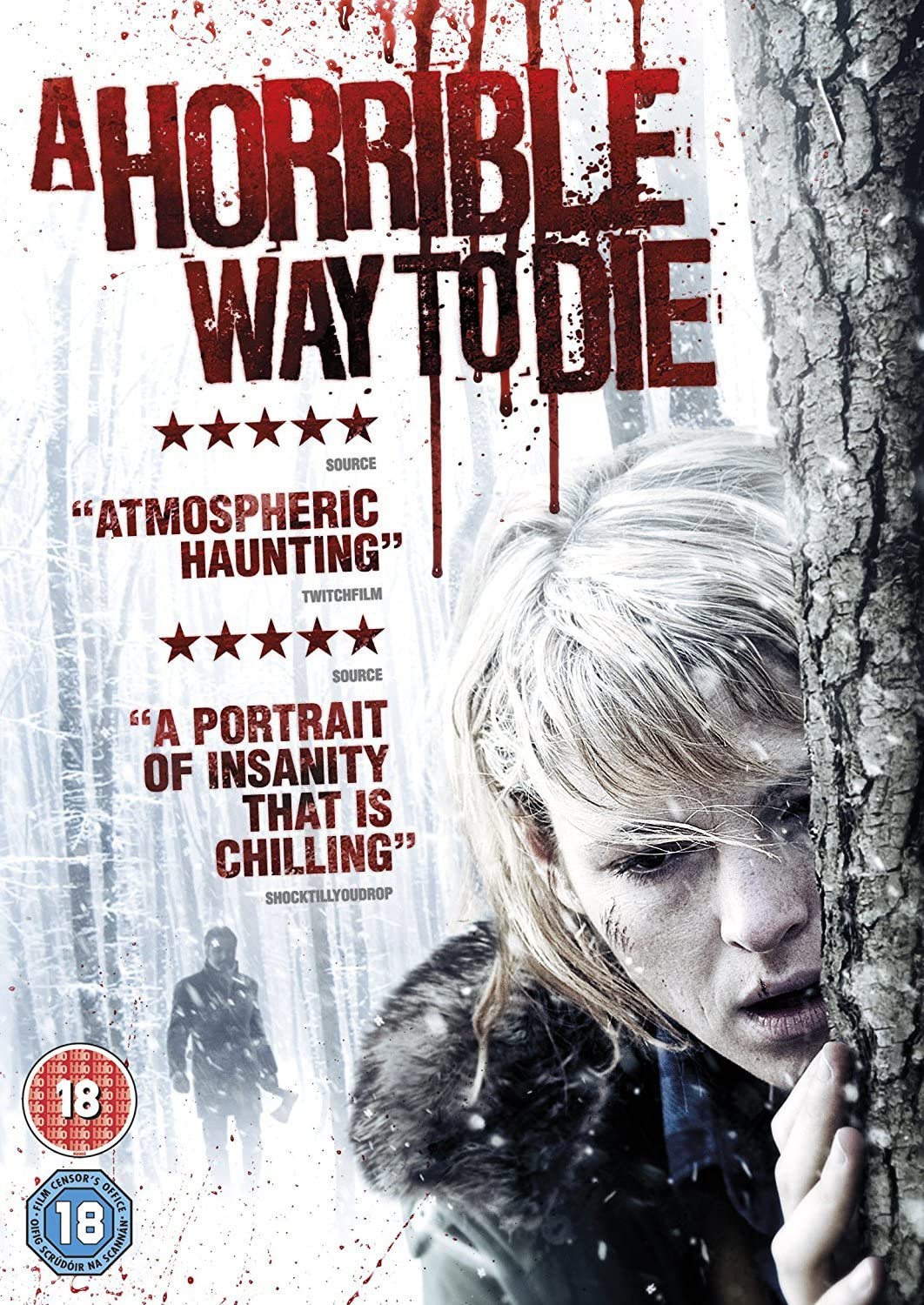 A Horrible Way to Die [2010]