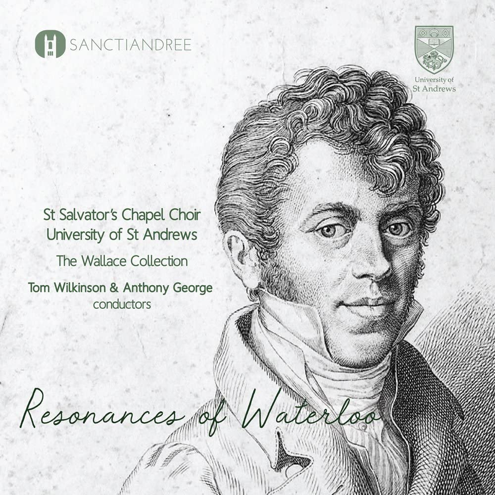 St. Salvator's Chapel Choir - Resonances Of Waterloo [Audio CD]