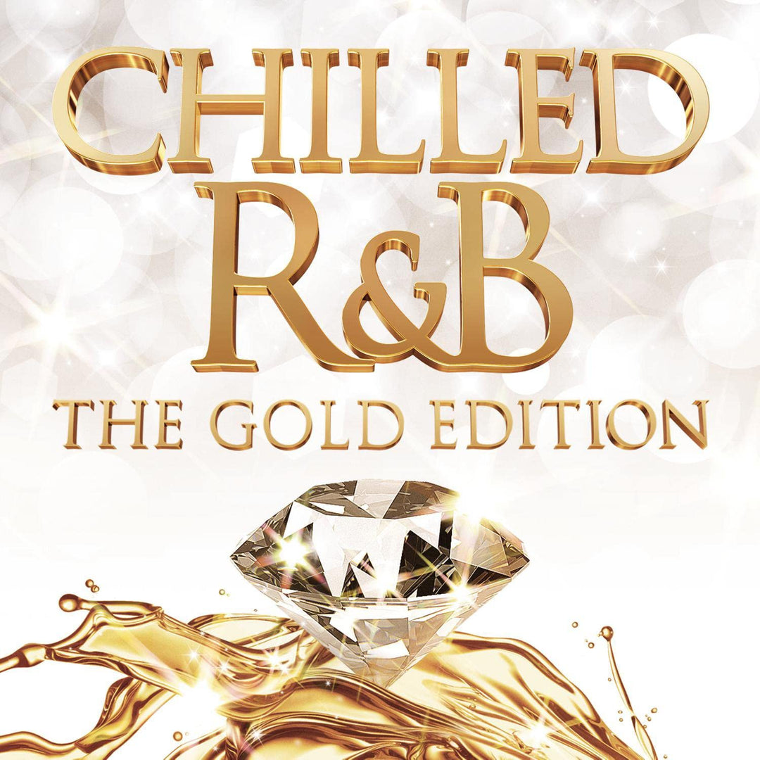 Chilled R&B: The Gold Edition [Audio CD]