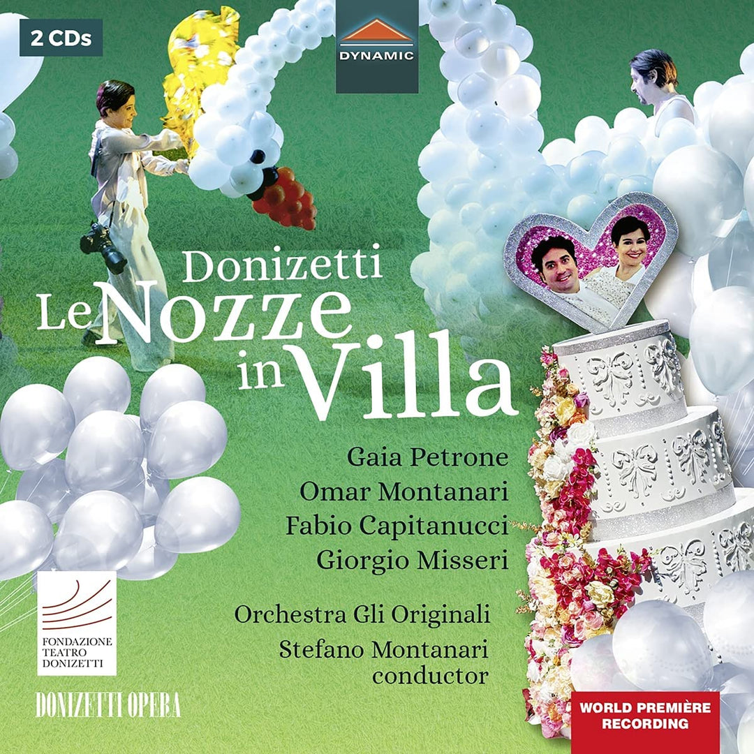 Donizetti: Le Nozze In Villa [Various] [Dynamic S7908] [Audio CD]