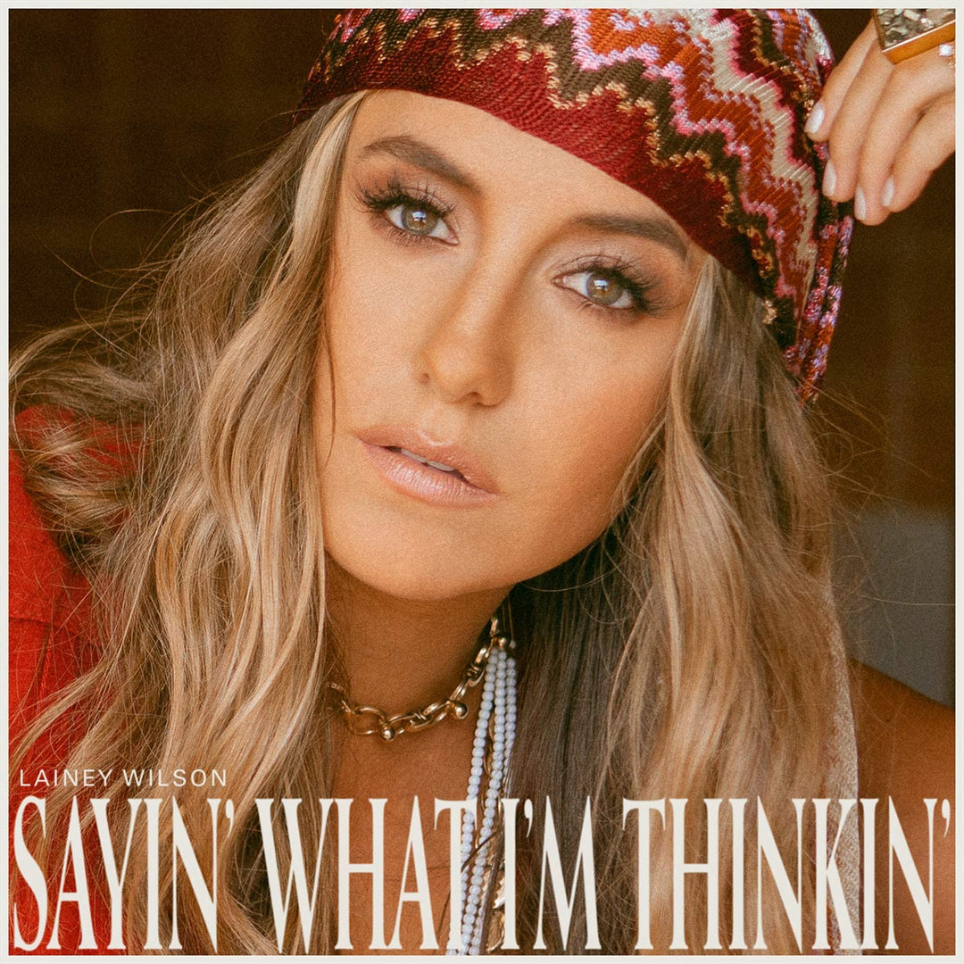 Lainey Wilson - Sayin' What I'm Thinkin' [Audio CD]